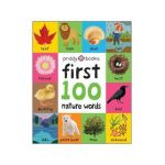 First 100 Padded: Nature Words - Roger Priddy