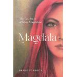 Magdala: The Lost Story of Mary Magdalene - Bridget Erica