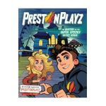 Prestonplayz: The Mystery of the Super Spooky Secret House - Prestonplayz
