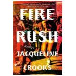 Fire Rush - Jacqueline Crooks