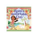 Rani's Remarkable Day - Saadia Faruqi