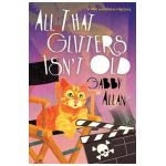 All That Glitters Isn't Old - Gabby Allan