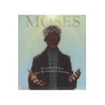 Moses: When Harriet Tubman Led Her People to Freedom - Carole Boston Weatherford
