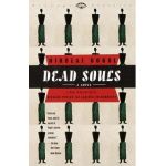 Dead Souls - Nikolai Gogol