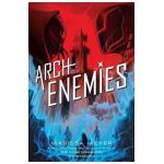 Archenemies - Marissa Meyer