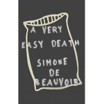 A Very Easy Death - Simone De Beauvoir