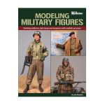 Modeling Military Figures - Joe Hudson