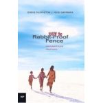 Follow the Rabbit-Proof Fence