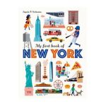 My First Book of New York - Ingela P. Arrhenius