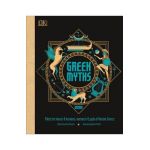 Greek Myths: Meet the Heroes, Gods, and Monsters of Ancient Greece - Dk
