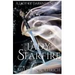 Lady of Starfire - Melissa K. Roehrich