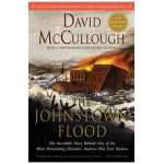 The Johnstown Flood - David Mccullough