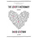 The Lover's Dictionary - David Levithan