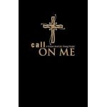 Call on Me: A Prayer Book for Young People (paperback) - Jenifer Gamber