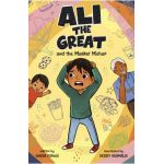 Ali the Great and the Market Mishap - Saadia Faruqi