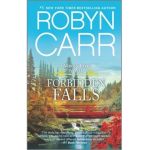 Forbidden Falls - Robyn Carr