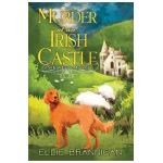 Murder at an Irish Castle - Ellie Brannigan