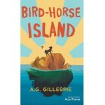 Bird-Horse Island - A. G. Gillespie