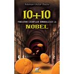 10 + 10 prozatori exemplari nominalizati la Nobel | Marian Victor Buciu