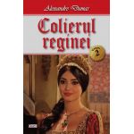 Colierul reginei. Volumul II | Alexandre Dumas