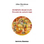 Feminin - Masculin | Alina Hurubean