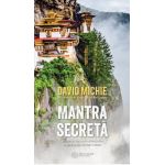 Mantra secreta | David Michie
