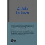 A Job to Love | 