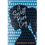 A Swift Pure Cry | Siobhan Dowd