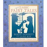 Classic Fairy Tales | Berlie Doherty