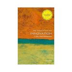 Innovation | David Gann, Mark Dodgson