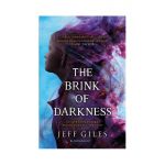 The Brink of Darkness | Jeff Giles