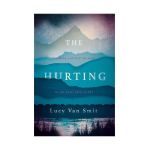 The Hurting | Lucy van Smit