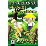 Amintiri din copilarie | Ion Creanga