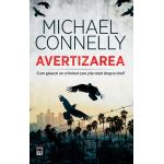 Avertizarea | Michael Connelly