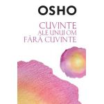Cuvinte ale unui om fara cuvinte | Osho