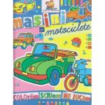 Masini si motociclete |