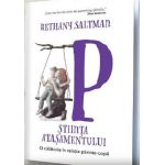 Stiinta atasamentului | Bethany Saltman