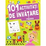 101 Activitati de invatare precoce |