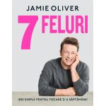 7 Feluri | Jamie Oliver