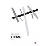 Aforisme. Volumul 3 | Emil Dinga