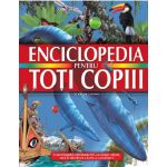 Enciclopedia pentru toti copiii | Amanda Hamilton