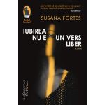 Iubirea nu e un vers liber | Susana Fortes