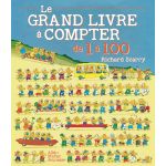 Le Grand Livre a Compter de 1 a 100 | Richard Scarry