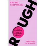 Rough | Rachel Thompson