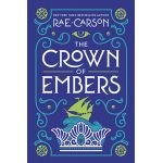 The Crown of Embers | Rae Carson