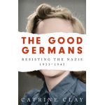 The Good Germans | Catrine Clay