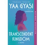 Transcendent Kingdom | Yaa Gyasi