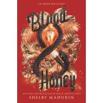Blood & Honey | Shelby Mahurin
