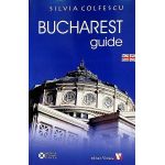 Bucharest Guide | Silvia Colfescu