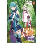 Last Round Arthurs (Light Novel) - Volume 4 | Taro Hitsuji